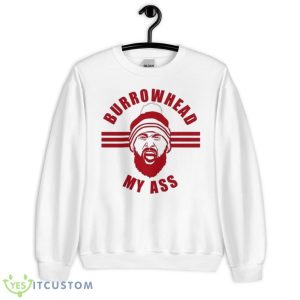 Travis Kelce Kansas City – Burrowhead My Ass Shirt - Unisex Heavy Blend Crewneck Sweatshirt