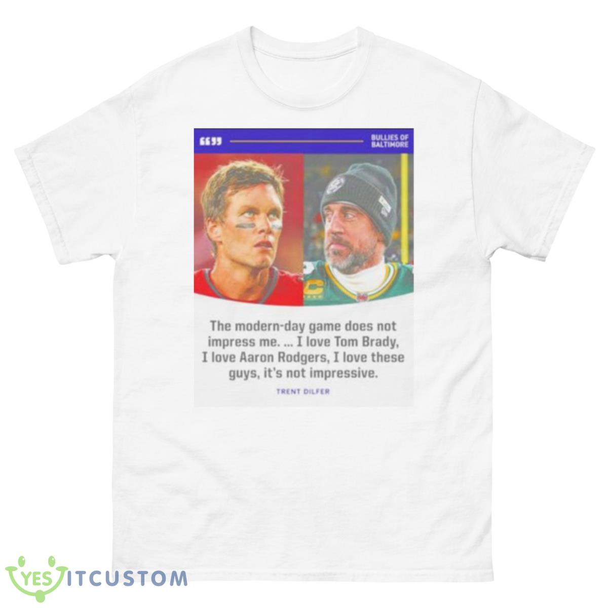 Trent Dilfer The Modern Day Game Does Not Impress Me Shirt 10 Trent Dilfer The Modern Day Game Does Not Impress Me Shirt - 500 Men’s Classic Tee Gildan