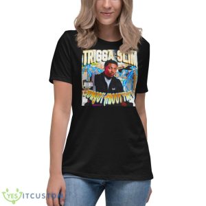 Trigga Slim Forgot About Trey Shirt - Women's Relaxed Short Sleeve Jersey Tee