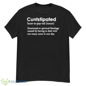 Twoootles Cuntstipated Emotional Shirt - G500 Men’s Classic T-Shirt