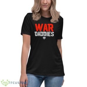 Uconn War Daddies Shirt 11 Uconn War Daddies Shirt - Women's Relaxed Short Sleeve Jersey Tee