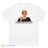 Um Is Not An Answer Judge Judy Shirt - 500 Men’s Classic Tee Gildan