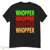Whopper Whopper Shirt - G500 Men’s Classic T-Shirt