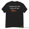 Alice I’m Autistic And I Could Eat Pussy For Days Shirt - G500 Men’s Classic T-Shirt