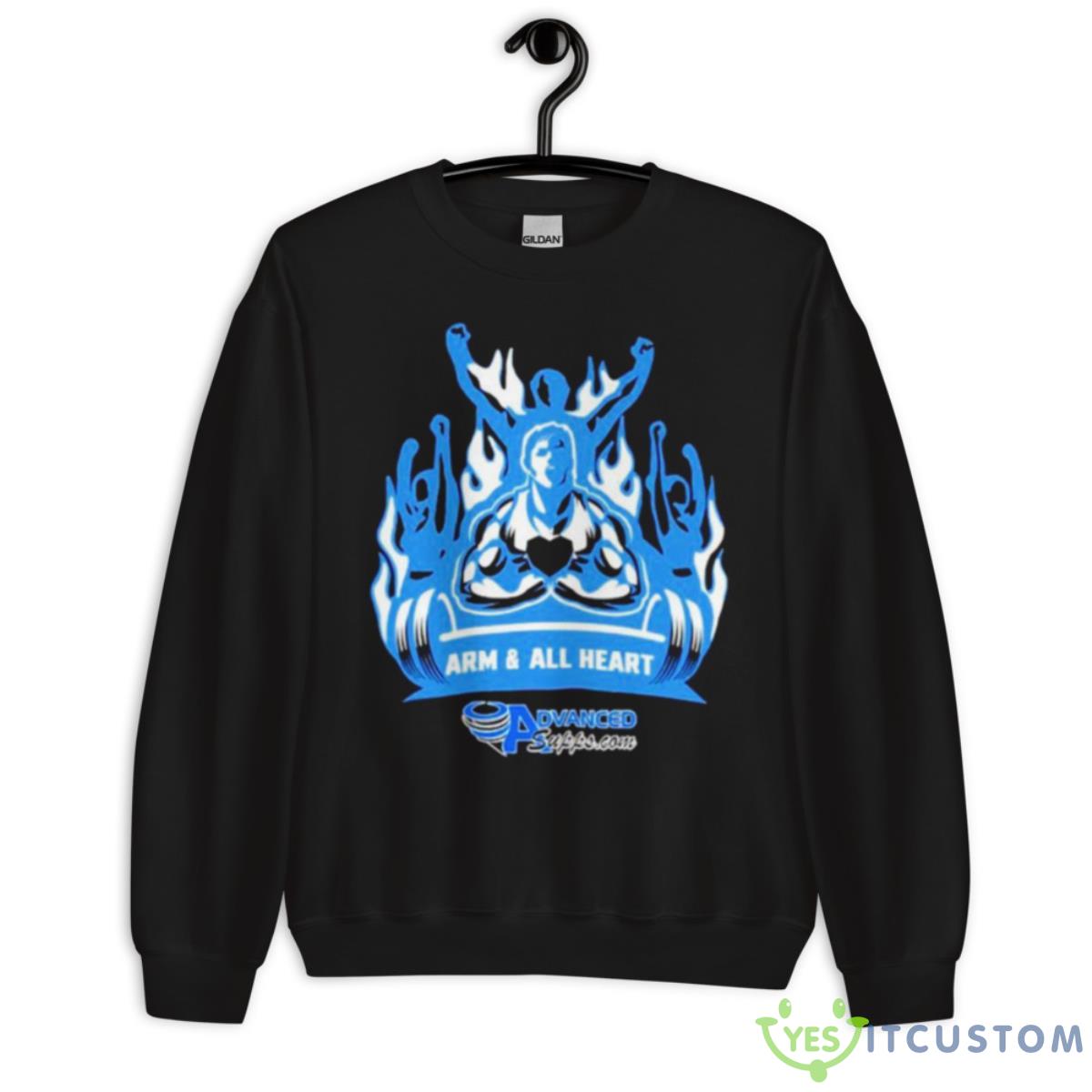 Armed And All Heart Advanced Supps Shirt 3 Armed And All Heart Advanced Supps Shirt - Unisex Crewneck Sweatshirt