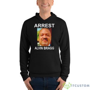 Arrest Alvin Bragg Shirt - Unisex Fleece Pullover Hoodie