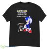 Autism Be Damned My Boy Can Work A Grill Shirt - G500 Men’s Classic T-Shirt