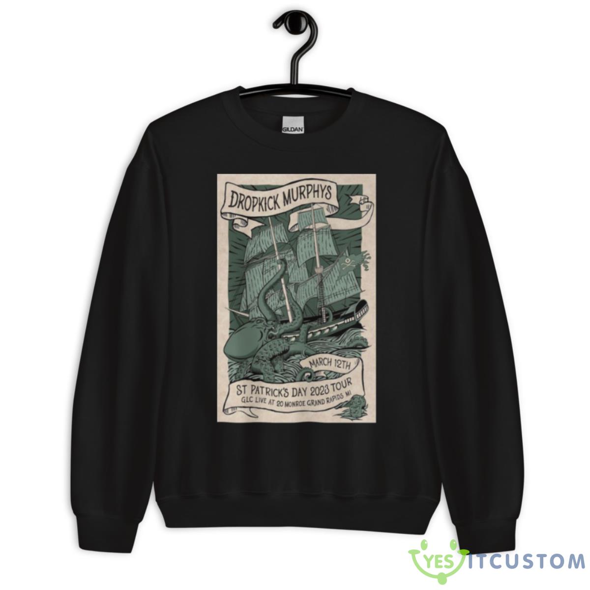 Awesome Poster Dropkick Murphys Live At 20 Monroe Grand Rapids MI Patrick’s Day 2023 Shirt 3 Awesome Poster Dropkick Murphys Live At 20 Monroe Grand Rapids MI Patrick’s Day 2023 Shirt - Unisex Crewneck Sweatshirt