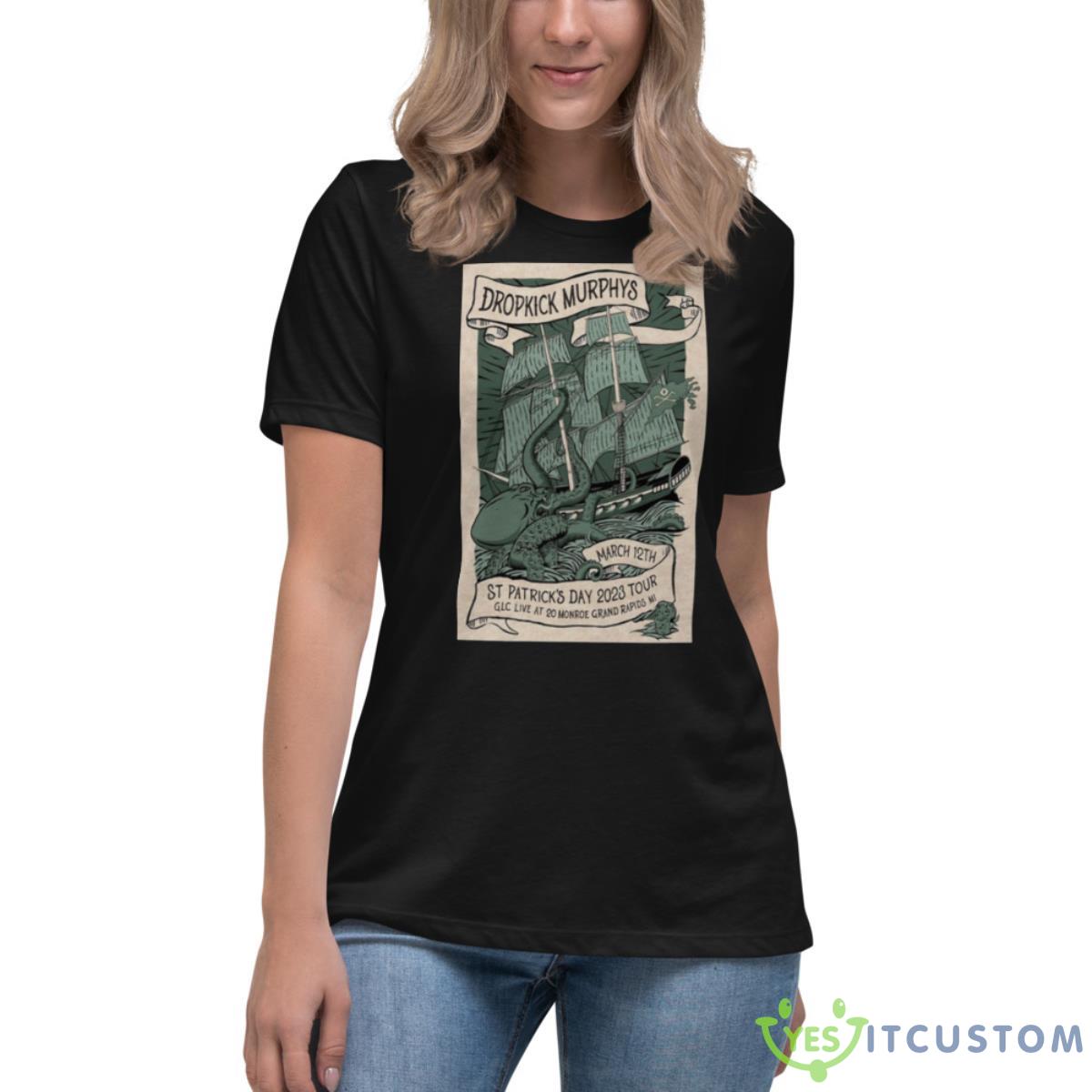 Awesome Poster Dropkick Murphys Live At 20 Monroe Grand Rapids MI Patrick’s Day 2023 Shirt 6 Awesome Poster Dropkick Murphys Live At 20 Monroe Grand Rapids MI Patrick’s Day 2023 Shirt - Women's Relaxed Short Sleeve Jersey Tee