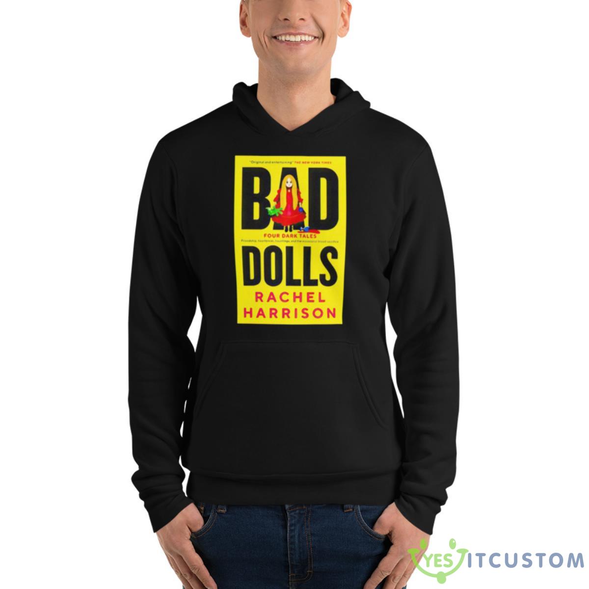 Bad Dolls Rachel Harrison Four Dark Tales Shirt 4 Bad Dolls Rachel Harrison Four Dark Tales Shirt - Unisex Fleece Pullover Hoodie
