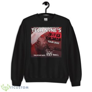 Beat You Up Tech N9ne Shirt 8 Beat You Up Tech N9ne Shirt - Unisex Crewneck Sweatshirt