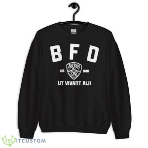 Bfd Buffalo Fire Dept Ut Vivant Alii Est 1880 Shirt - Unisex Crewneck Sweatshirt