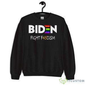 Biden Fight F45cism Shirt - Unisex Crewneck Sweatshirt