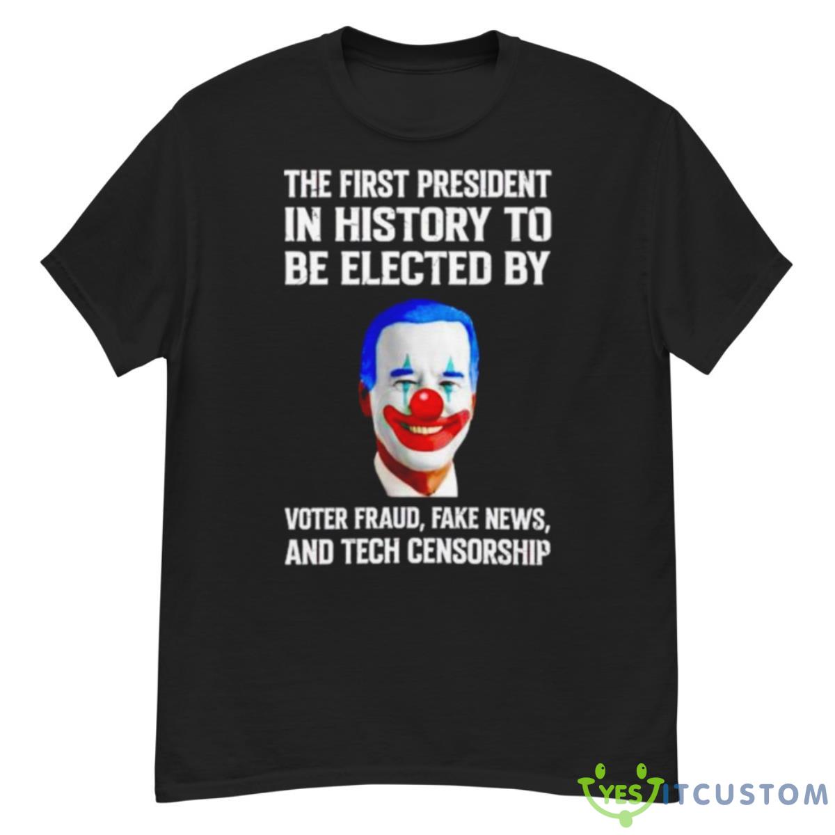 Biden The First President In History To Be Elected Shirt 12 Biden The First President In History To Be Elected Shirt - G500 Men’s Classic T-Shirt