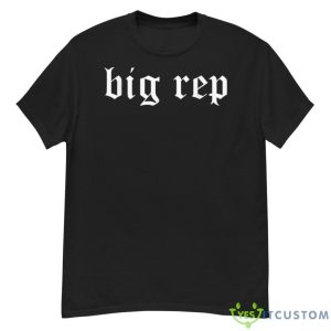 Big Rep Shirt - Reputation Womens Shirt Gift For Music Lov - G500 Men’s Classic T-Shirt
