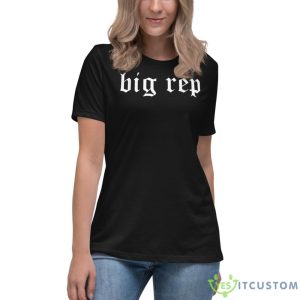 Big Rep Shirt - Reputation Womens Shirt Gift For Music Lov - Women's Relaxed Short Sleeve Jersey Tee