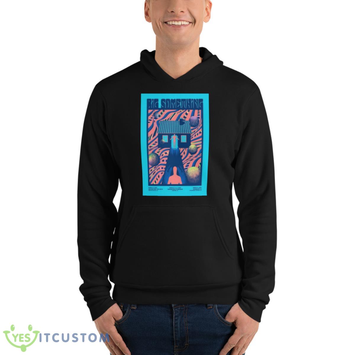 Big Something Tour Colorado 2023 Shirt 4 Big Something Tour Colorado 2023 Shirt - Unisex Fleece Pullover Hoodie