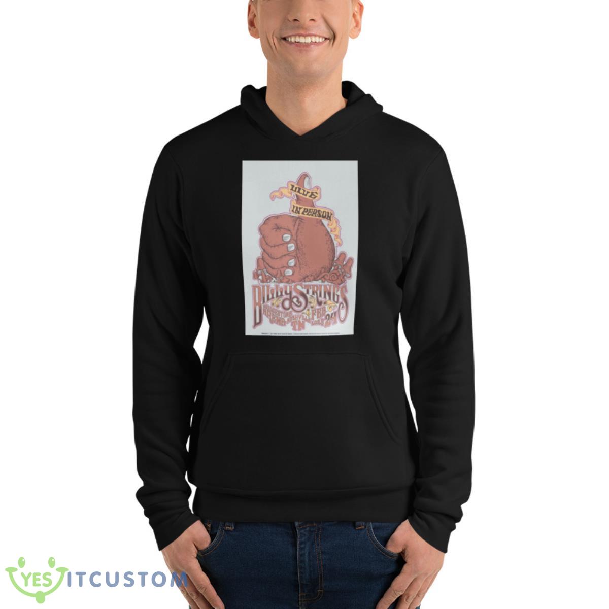 Billy Strings Nashville TN Feb 24th 2023 Bridgestone Arena Poster Shirt 4 Billy Strings Nashville TN Feb 24th 2023 Bridgestone Arena Poster Shirt - Unisex Fleece Pullover Hoodie