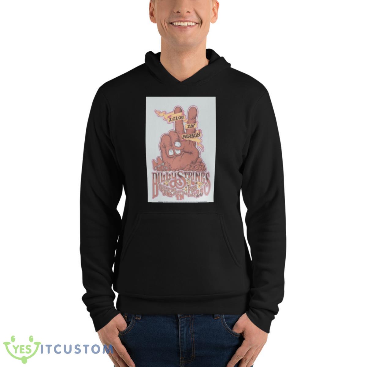 Billy Strings Nashville TN Feb 25th 2023 Bridgestone Arena Poster Shirt 13 Billy Strings Nashville TN Feb 25th 2023 Bridgestone Arena Poster Shirt - Unisex Fleece Pullover Hoodie