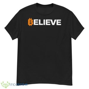Bitcoin Believe Shirt - G500 Men’s Classic T-Shirt