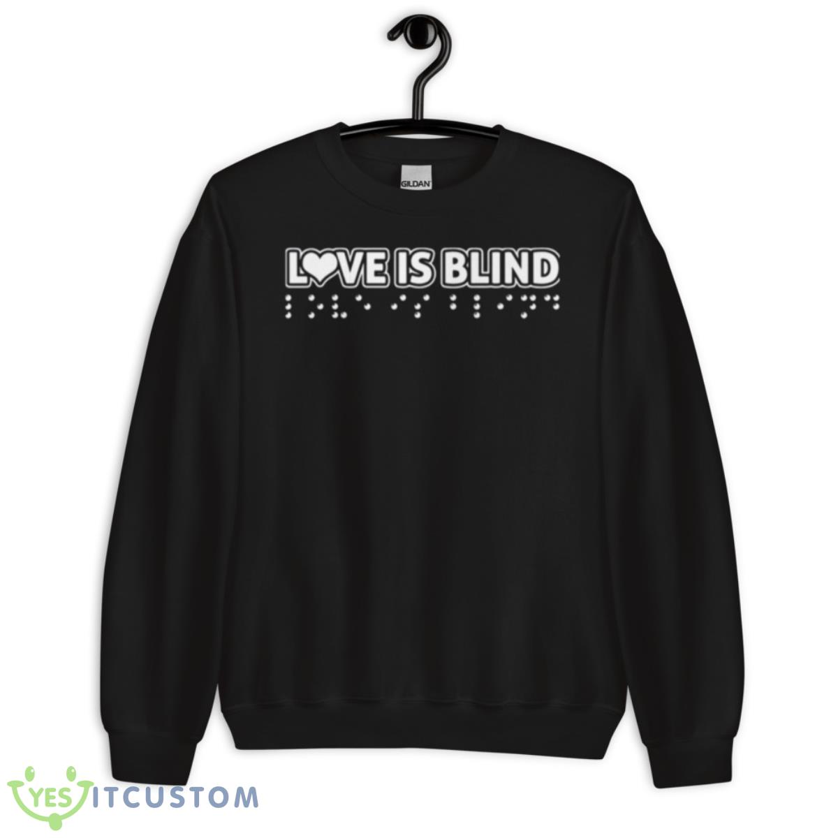 Blind Typo Love Is Blind Netflix Shirt 13 Blind Typo Love Is Blind Netflix Shirt - Unisex Crewneck Sweatshirt