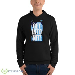 Blue Devils Get Into Nit North Carolina Tar Heels Shirt 9 Blue Devils Get Into Nit North Carolina Tar Heels Shirt - Unisex Fleece Pullover Hoodie