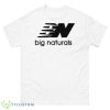 BN Big Naturals Shirt - 500 Men’s Classic Tee Gildan