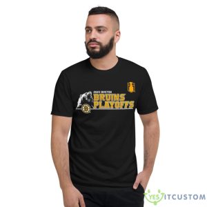 Boston Bruins 2023 Playoffs Slogan Shirt - Short Sleeve T-Shirt