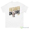Braden Smith & Fletcher Loyer Freshmen On Fire Shirt - 500 Men’s Classic Tee Gildan