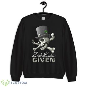 Buy 2023 Skull Zero Lucks Given Shirt - Unisex Crewneck Sweatshirt