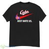 Chicago Cubs Just Hate US Shirt - G500 Men’s Classic T-Shirt