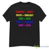 Country Party Truth Ideology Love Hate Unity Division Hope Fear Shirt - G500 Men’s Classic T-Shirt