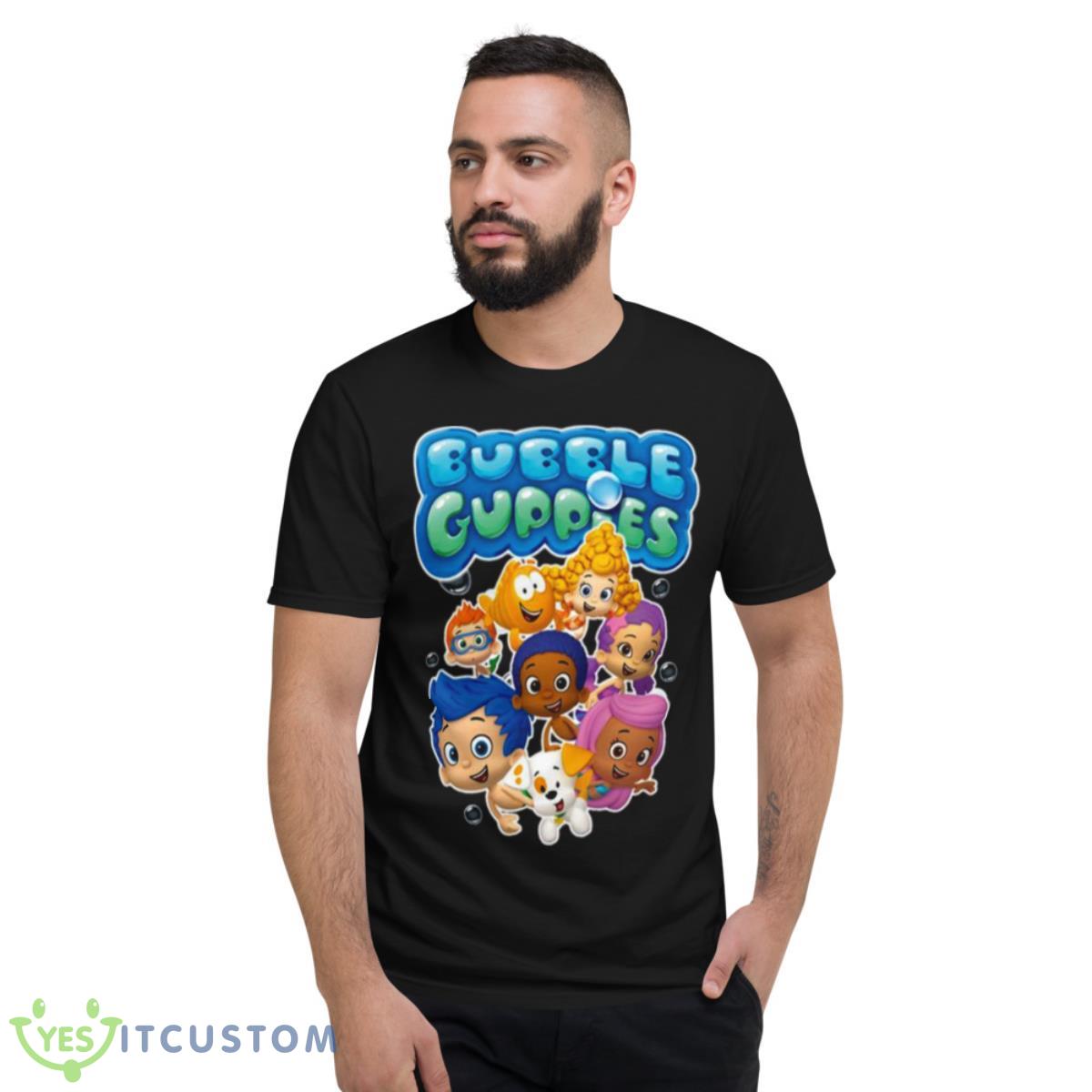 Cute Bubble Guppies Team Shirt 13 Cute Bubble Guppies Team Shirt - Short Sleeve T-Shirt