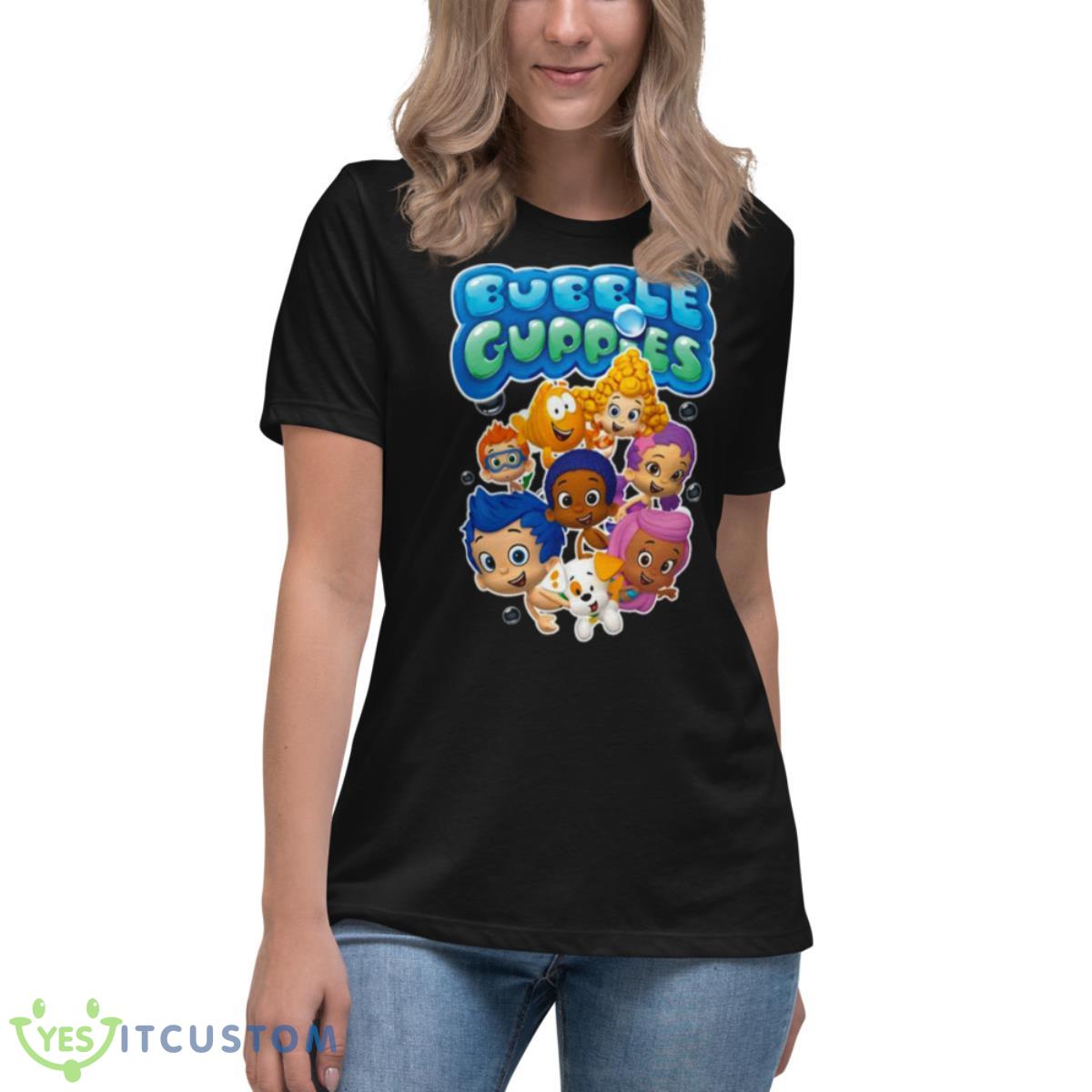 Cute Bubble Guppies Team Shirt 6 Cute Bubble Guppies Team Shirt - Women's Relaxed Short Sleeve Jersey Tee