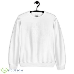 DanI Fucking Kind Shirt - Unisex Heavy Blend Crewneck Sweatshirt