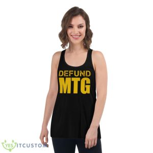 Defund MTG Shirt 10 Defund MTG Shirt - Women's Flowy Racerback Tank