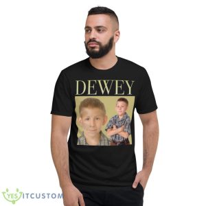 Dewey Malcolm In The Middle Shirt - Short Sleeve T-Shirt