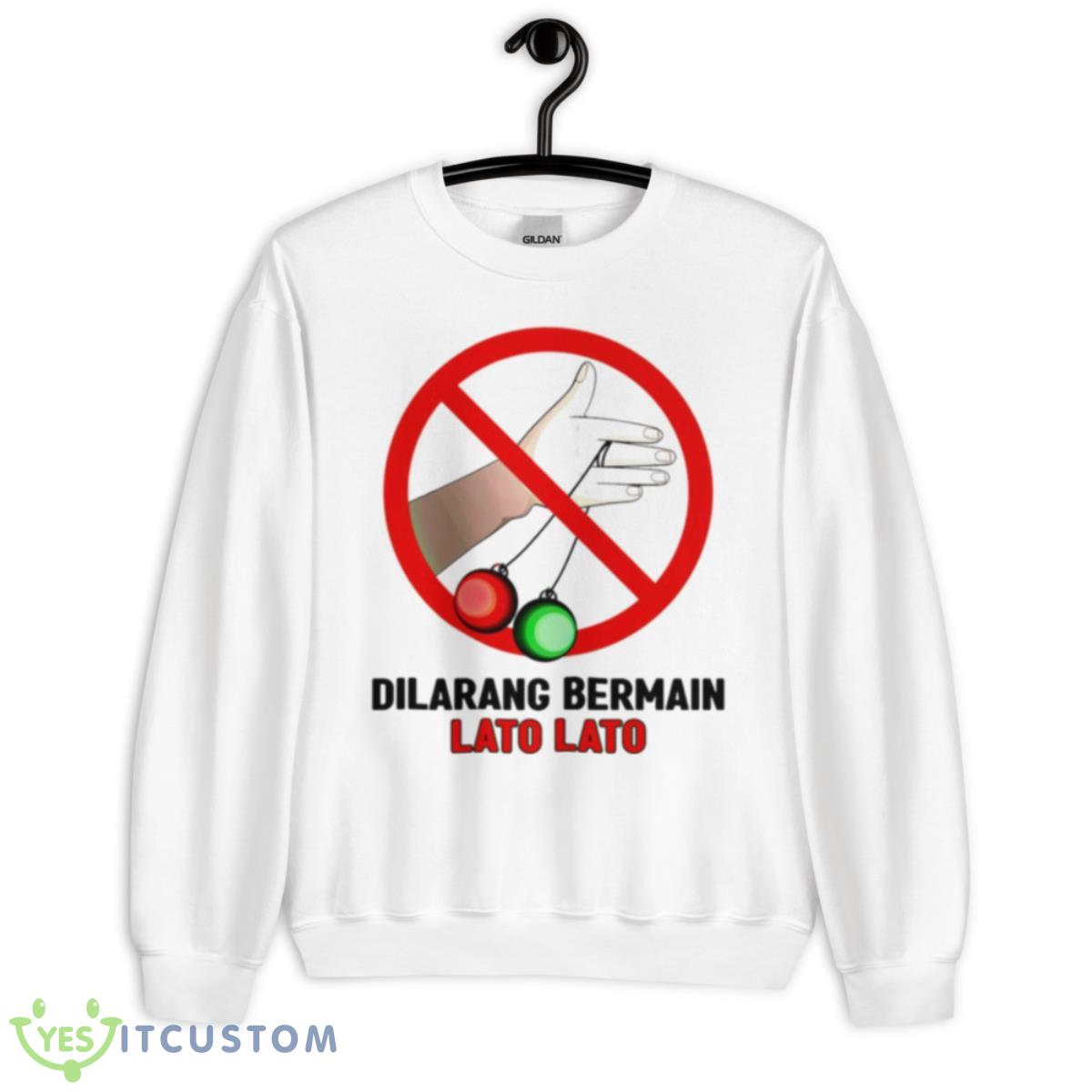 Dilarang Bermain Lato Lato Shirt 2 Dilarang Bermain Lato Lato Shirt - Unisex Heavy Blend Crewneck Sweatshirt