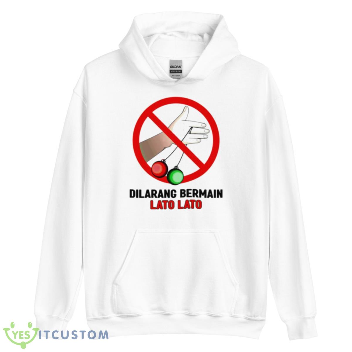 Dilarang Bermain Lato Lato Shirt 11 Dilarang Bermain Lato Lato Shirt - Unisex Heavy Blend Hooded Sweatshirt