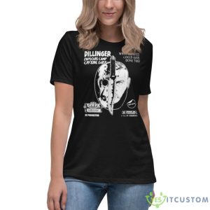 Dillinger Exploits Camp Crystal Lake What Monster Could Have Done This Shirt 11 Dillinger Exploits Camp Crystal Lake What Monster Could Have Done This Shirt - Women's Relaxed Short Sleeve Jersey Tee