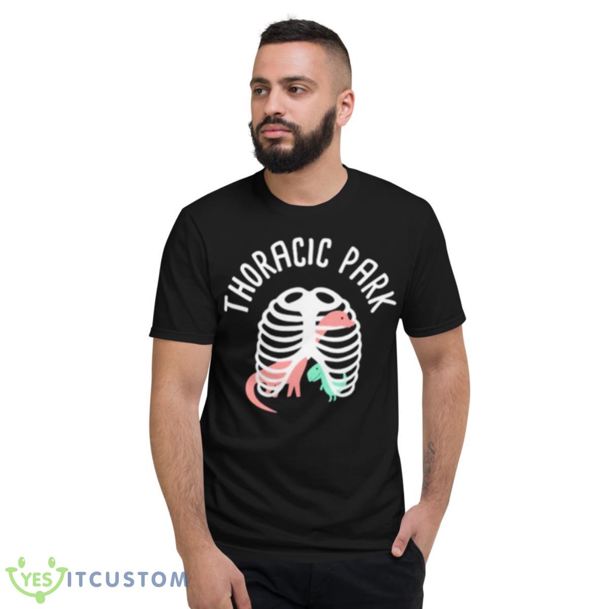 Dinosaur Thoracic Park Shirt 2 Dinosaur Thoracic Park Shirt - Short Sleeve T-Shirt