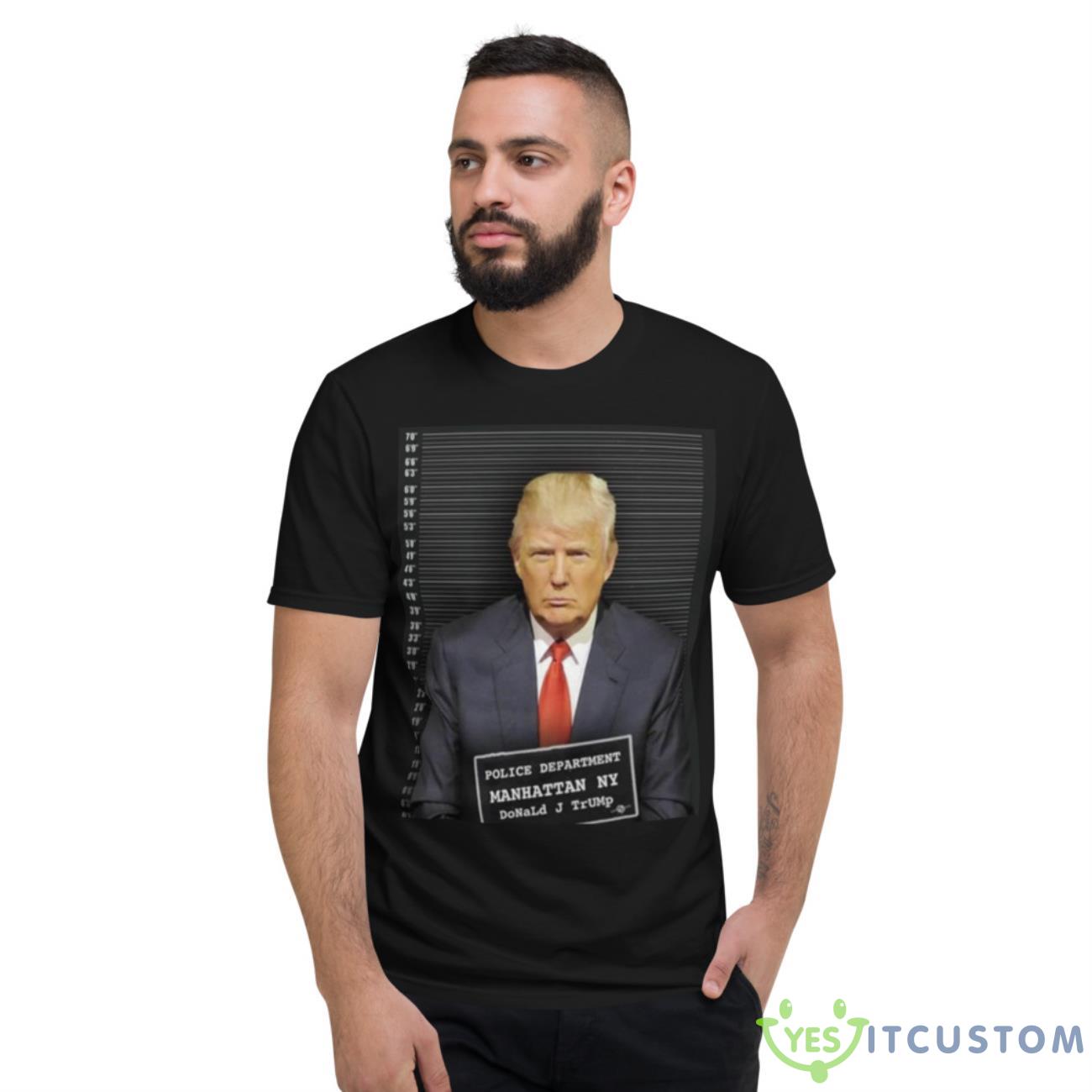 Donald Trump Mugshot 2023 Shirt 2 Donald Trump Mugshot 2023 Shirt - Short Sleeve T-Shirt