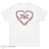 Don’t Go Bacon My Heart Shirt - 500 Men’s Classic Tee Gildan