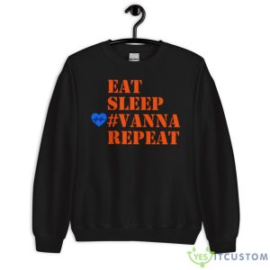 Eat Sleep Vanna Repeat Shirt - Unisex Crewneck Sweatshirt