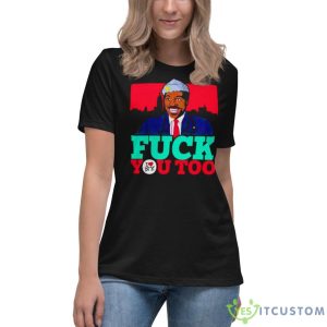Eddie Murphy Fuck You Too Shirt - Women's Relaxed Short Sleeve Jersey Tee