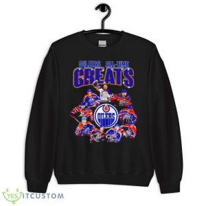 Edmonton Oilers All Time Greats Signature Shirt - Unisex Crewneck Sweatshirt