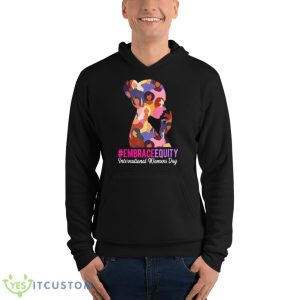 Embrace Equity International Women's Day 2023 Shirt 9 Embrace Equity International Women's Day 2023 Shirt - Unisex Fleece Pullover Hoodie