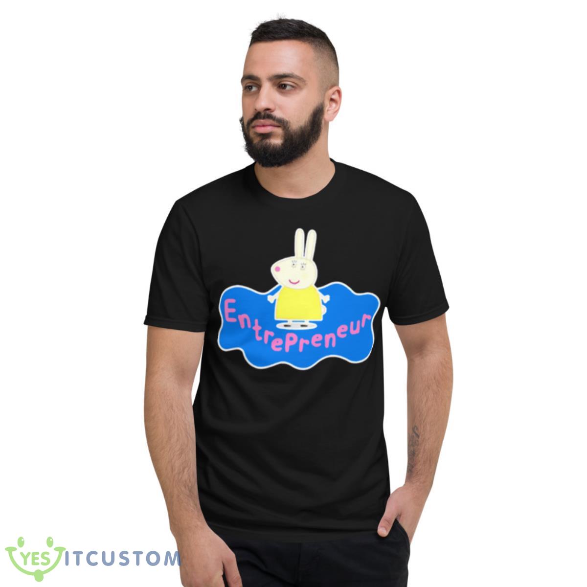Entrepreneur Miss Rabbit Shirt 2 Entrepreneur Miss Rabbit Shirt - Short Sleeve T-Shirt