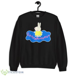 Entrepreneur Miss Rabbit Shirt 8 Entrepreneur Miss Rabbit Shirt - Unisex Crewneck Sweatshirt