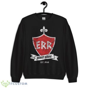 Epsilon Rho Rho Robot House The Futurama Shirt - Unisex Crewneck Sweatshirt